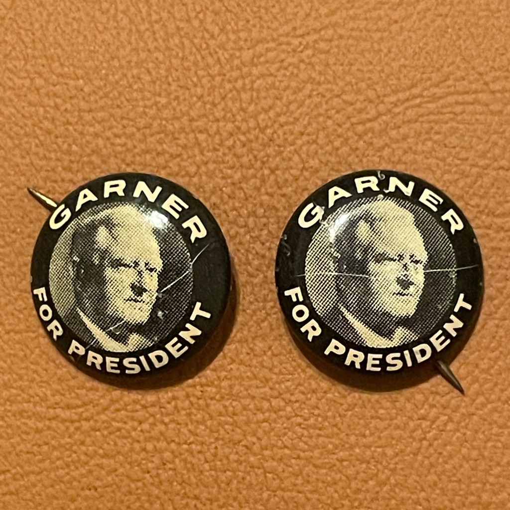 Vintage Garner For President Pins